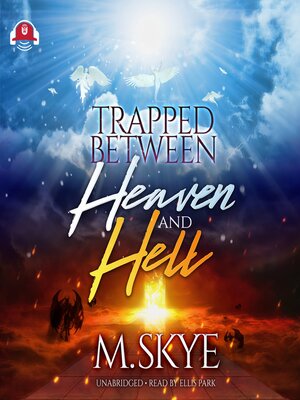 cover image of Trapped between Heaven and Hell